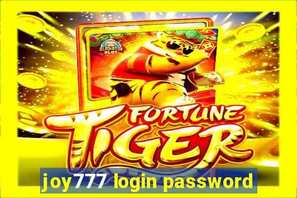 joy777 login password